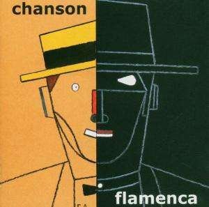 Cover for Chanson Flamenca (CD) (2005)
