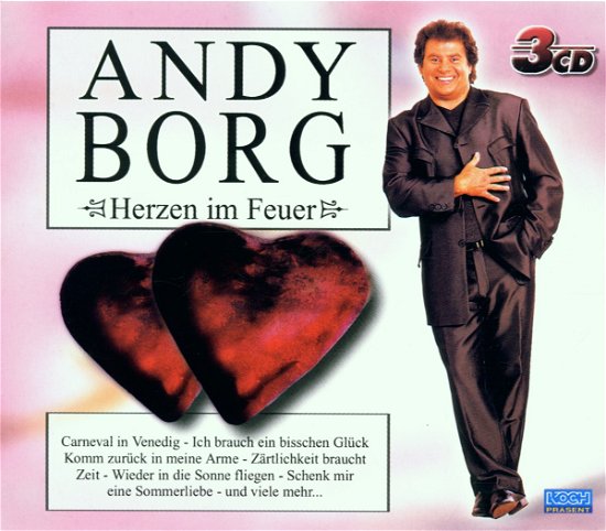 Herzen Im Feuer - Andy Borg - Musik - KOCH PRASENT - 9002723957310 - 20. September 2001