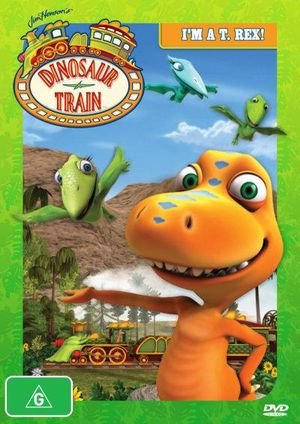 Cover for Dinosaur Train · I'm a T. Rex! (DVD)