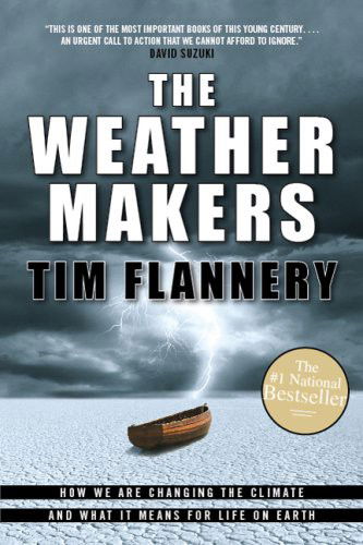 Cover for Tim F. Flannery · The Weather Makers (Paperback Book) (2022)