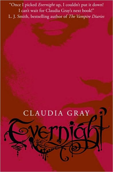 Evernight - Evernight - Claudia Gray - Livros - HarperCollins Publishers - 9780007355310 - 4 de março de 2010