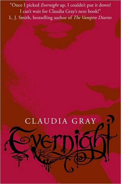 Cover for Claudia Gray · Evernight - Evernight (Paperback Book) (2010)