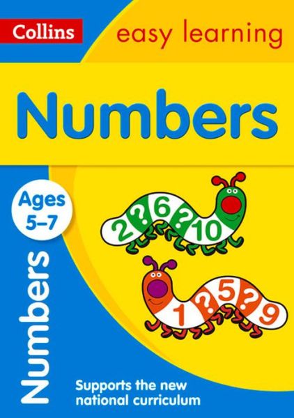 Cover for Collins Easy Learning · Numbers Ages 5-7: Ideal for Home Learning - Collins Easy Learning KS1 (Paperback Book) [New edition] (2015)