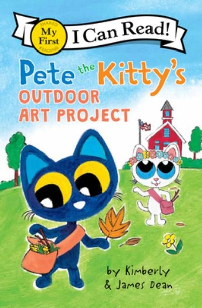 Pete the Kitty's Outdoor Art Project - My First I Can Read - James Dean - Livros - HarperCollins Publishers Inc - 9780062974310 - 14 de março de 2023