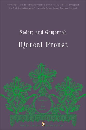 Cover for Marcel Proust · Sodom and Gomorrah: in Search of Lost Time, Volume 4 (Paperback Bog) [Penguin Classics Deluxe, Deluxe edition] (2005)