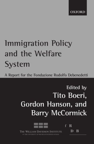 Cover for Tito Boeri · Immigration Policy and the Welfare System: A Report for the Fondazione Rodolfo Debenedetti (Paperback Bog) (2002)