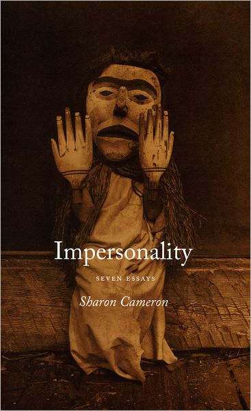 Cover for Sharon Cameron · Impersonality: Seven Essays (Hardcover Book) [Annotated edition] (2007)