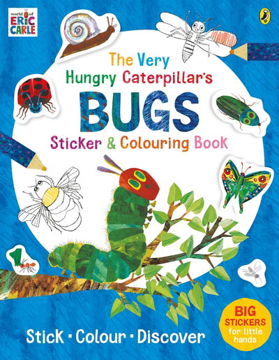 Cover for Eric Carle · The Very Hungry Caterpillar's Bugs Sticker and Colouring Book (Pocketbok) (2020)
