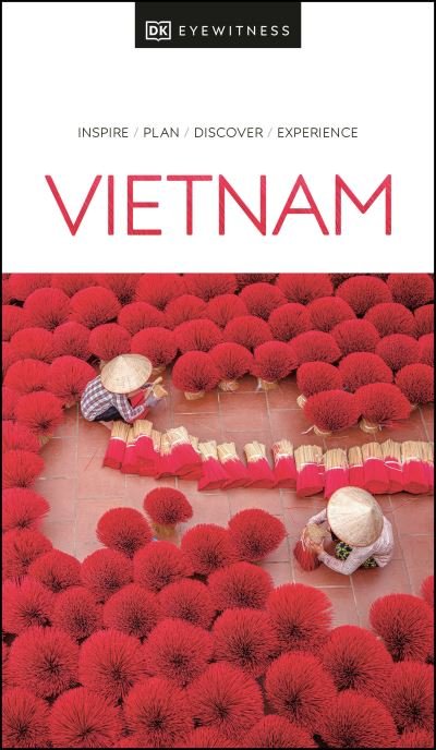 DK Eyewitness Vietnam - Travel Guide - DK Eyewitness - Books - Dorling Kindersley Ltd - 9780241544310 - January 25, 2022