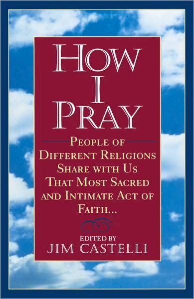 Cover for Jim Castelli · How I Pray (Pocketbok) (1994)