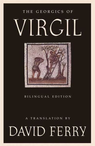 Cover for David Ferry · The Georgics of Virgil (Taschenbuch) (2006)