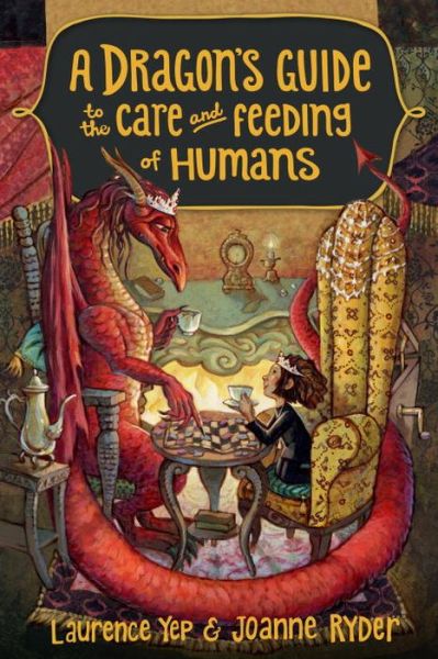 Cover for Laurence Yep · A Dragon's Guide to the Care and Feeding of Humans - A Dragon's Guide (Paperback Book) (2016)