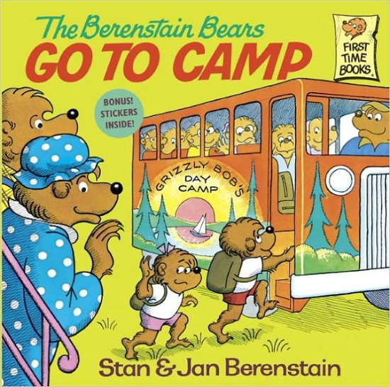 Cover for Stan Berenstain · The Berenstain Bears Go to Camp - First Time Books (R) (Paperback Book) (1982)