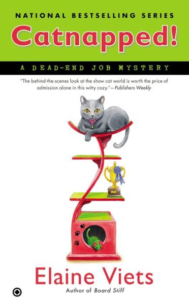 Catnapped!: A Dead End Mystery - Elaine Viets - Książki - Penguin Putnam Inc - 9780451466310 - 18 czerwca 2015