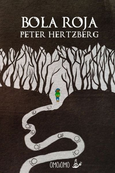 Cover for Peter Hertzberg · Bola Roja (Paperback Book) (2020)