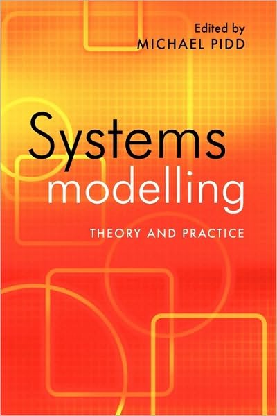 Cover for M Pidd · Systems Modelling: Theory and Practice (Paperback Book) (2004)