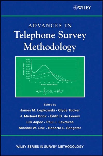 Cover for Lepkowski, James M. ( University of Michigan, Ann Arbor) · Advances in Telephone Survey Methodology - Wiley Series in Survey Methodology (Pocketbok) (2007)