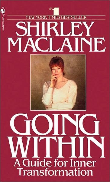 Cover for Shirley MacLaine · Going Within: A Guide for Inner Transformation (Paperback Bog) (1990)