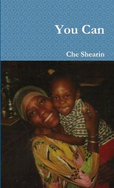 Cover for Che Shearin · You Can (Book) (2011)