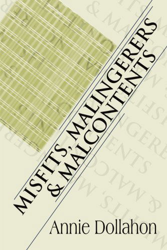 Cover for Annie Dollahon · Misfits, Malingerers &amp; Malcontents (Paperback Book) (2000)
