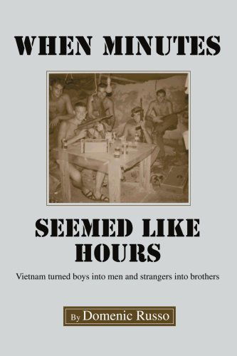 Cover for Domenic Russo · When Minutes Seemed Like Hours (Paperback Book) (2004)