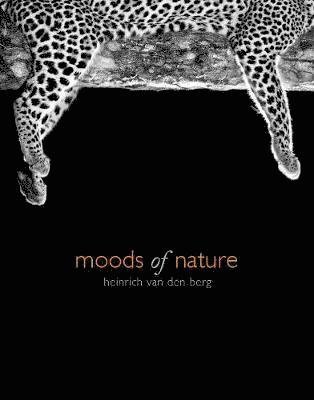 Cover for Heinrich Van Den Berg · Moods of Nature: heinrich van den berg (Hardcover Book) (2018)