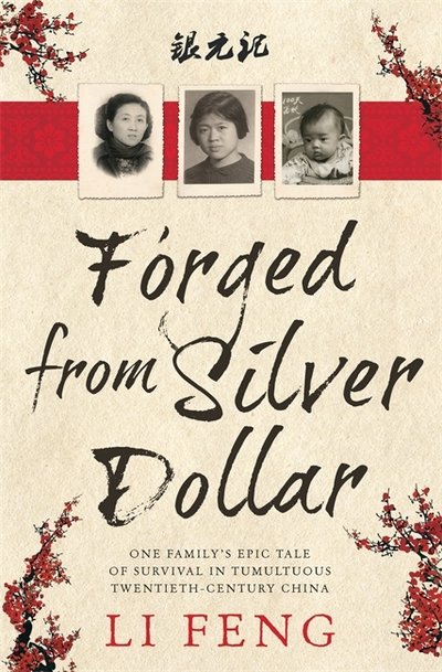 Cover for Li Feng · Forged From Silver Dollar (Pocketbok) (2015)