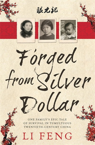 Cover for Li Feng · Forged From Silver Dollar (Pocketbok) (2015)