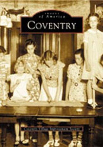 Cover for Coventry Village Improvement Society · Coventry   (Ct)  (Images of America) (Paperback Book) (2003)