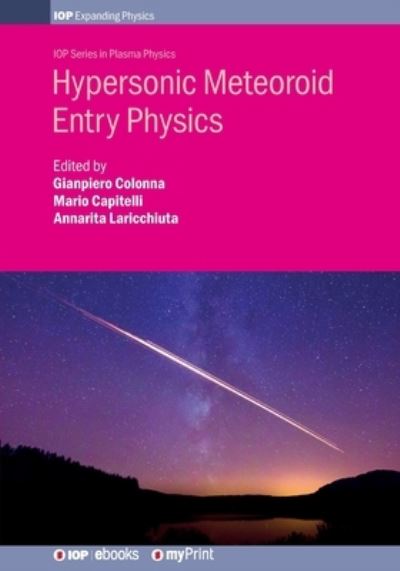 Cover for Gianpiero Colonna · Hypersonic Meteoroid Entry Physics (Paperback Book) (2019)