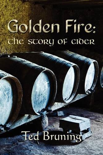 Cover for Ted Bruning · Golden Fire: The Story of Cider (Paperback Book) (2012)