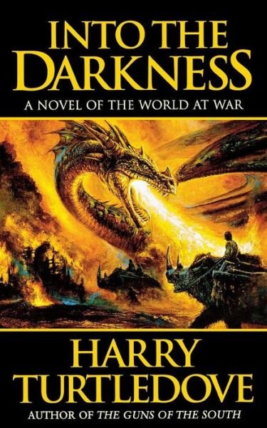 Cover for Harry Turtledove · Into the Darkness (Paperback Book) (2000)