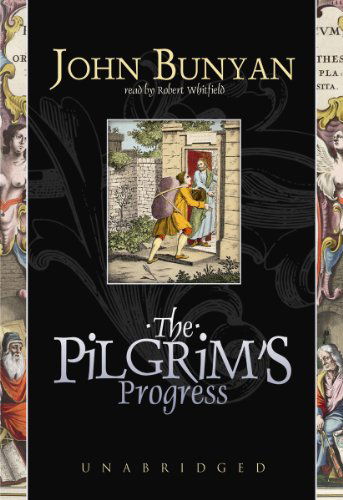 Cover for John Bunyan · The Pilgrim's Progress (Blackstone Audio Classic Collection)  (Library Edition) (Audiobook (CD)) [Library, Unabridged edition] (1998)