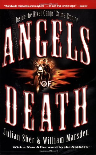 Cover for William Marsden · Angels of Death: Inside the Biker Gangs' Crime Empire (Paperback Book) (2007)