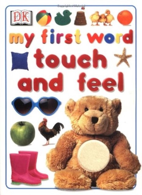 Cover for DK Publishing · My First Word Touch and Feel (Tavlebog) (2001)