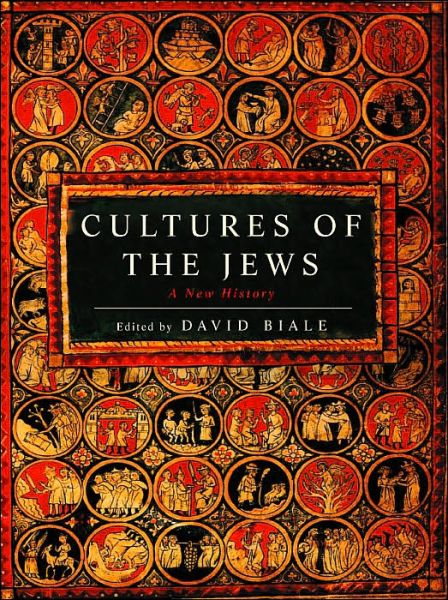 Cover for David Biale · Cultures of the Jews: A New History (Hardcover Book) [First edition] (2002)