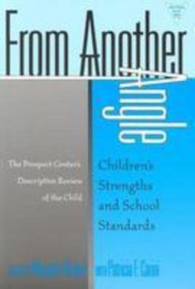 Cover for Margaret Himley · From Another Angle: Children's Strengths and School Standards - Practitioner Inquiry Series (Paperback Book) (2000)