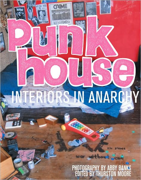 Punkhouse - Abby Banks - Books - Abrams - 9780810993310 - October 1, 2007