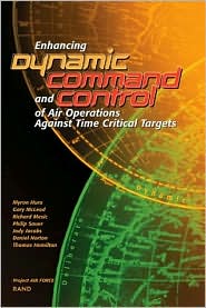 Cover for Myron Hura · Enhancing Dynamic Command and Control of Air Operations Against Time Critical Targets (Paperback Book) (2002)