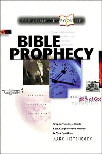 Cover for Mark Hitchcock · Complete Book of Bible Prophecy (Paperback Book) (1999)