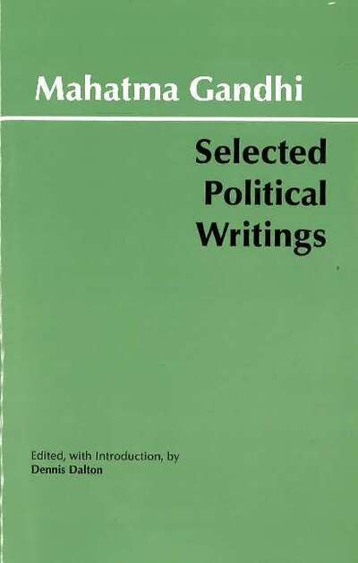 Cover for Mahatma Gandhi · Gandhi: Selected Political Writings - Hackett Classics (Hardcover Book) (1996)