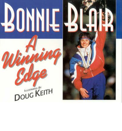 Cover for Bonnie Blair · A Winning Edge (Hardcover Book) (1996)