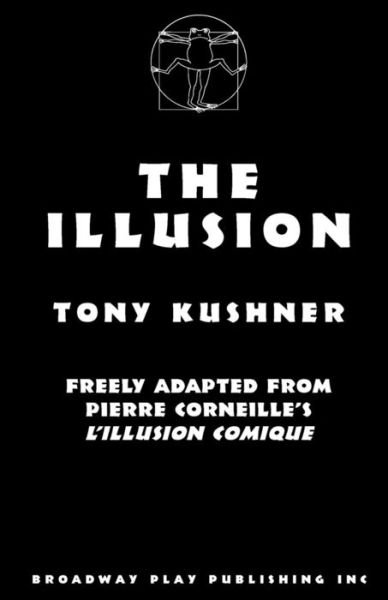 Cover for Tony Kushner · The Illusion (Pocketbok) (2003)