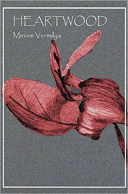 Cover for Miriam Vermilya · Heartwood - Walt Mcdonald First-book Series in Poetry (Hardcover Book) (2000)