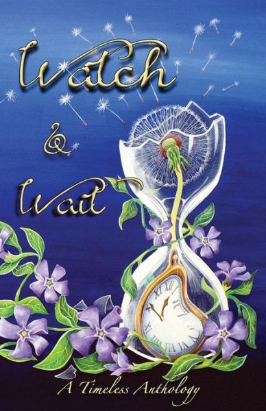 Watch & Wait - Marina Lewycka - Bøger - Cybermouse Multimedia Ltd. - 9780954837310 - 1. september 2014