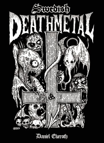 Daniel Ekeroth · Swedish Death Metal (Pocketbok) (2008)