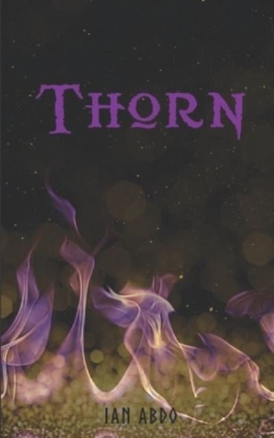 Cover for Ian Abdo · Thorn Book 2 in The Grove Trilogy (Paperback Book) (2020)