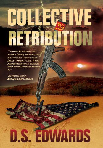 Cover for D. S. Edwards · Collective Retribution (Hardcover Book) (2013)