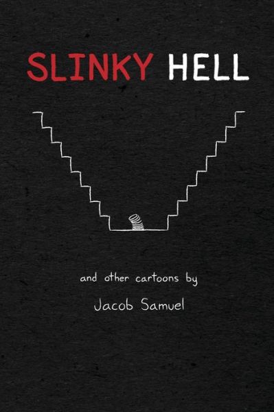 Cover for Jacob Samuel · Slinky Hell (Paperback Book) (2017)