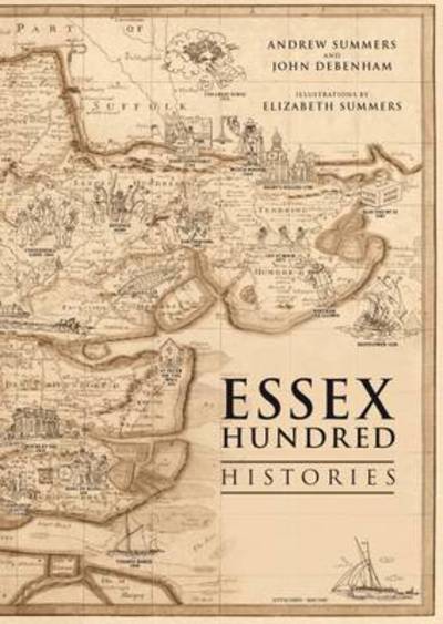 Cover for Andrew Summers · The Essex Hundred Histories (Paperback Book) [15 Revised edition] (2015)